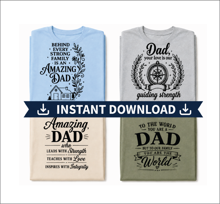 4 Father's Day   DIGITAL FILES