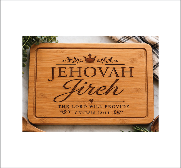 Jehovah Jireh Cutting Board
